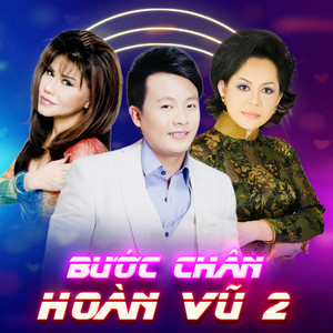 Bước Chân Hoàn Vũ 2