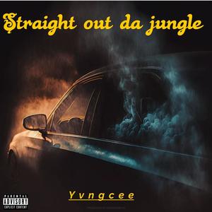 Straight out da jungle (feat. Big Darius) [Explicit]