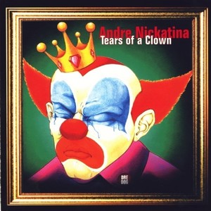 Tears Of A Clown (Explicit)