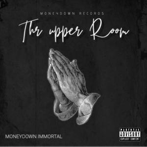 The upper room (Explicit)