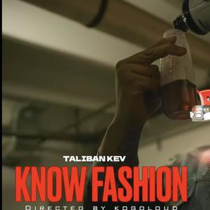 Know Fashion (Explicit)