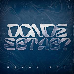 DÓNDE ESTÁS?? (feat. Dawiz)
