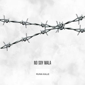No soy mala