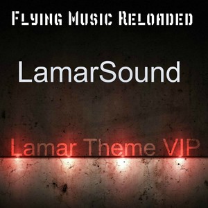 Lamar Theme VIP