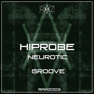 Neurotic Groove