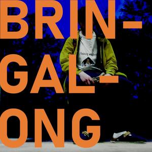 Brin-gal-ong