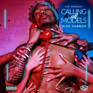 Nick Cannon - Frozen Calls (Explicit)
