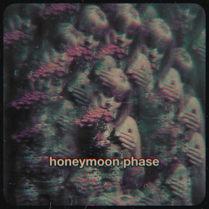 Honeymoon Phase