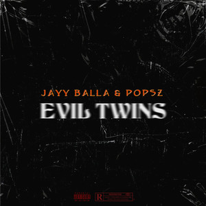 EVIL TWINS (Explicit)