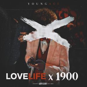 LOVELIFE x 1900 (Explicit)