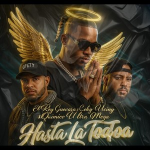 Hasta La Toa Toa (Explicit)