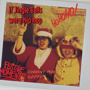 징글벨이 힙합이야. (feat. 아스트랄 스웨기) (If Jingle Bells were hip hop) (铃儿响叮当是嘻哈)