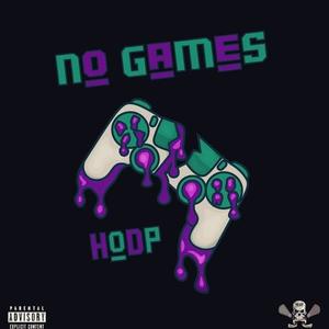 No Games (feat. SYONIS, CS Benny & The Real Weapon X) [Explicit]