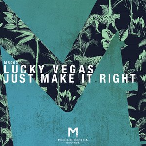Just Make It Right (Extended Mix)
