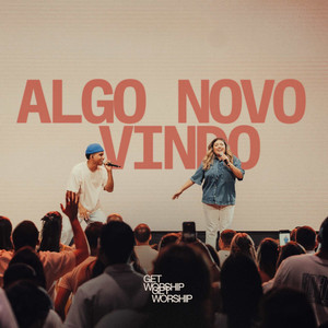 Algo Novo Vindo (feat. Thiago Tavares & Vinicius Cruz)