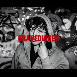 GRAVEDIGGER (Explicit)