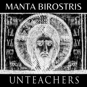 Manta Birostris/Unteachers EP