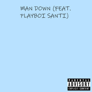 Man Down (Explicit)