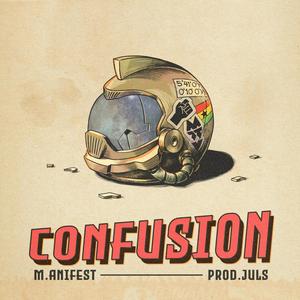 Confusion (Explicit)