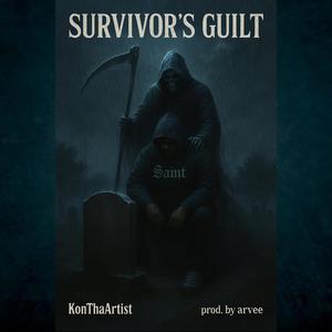 Survivor's Guilt (Explicit)