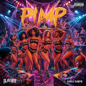 Pimp (feat. Banga Dumpin) [Explicit]