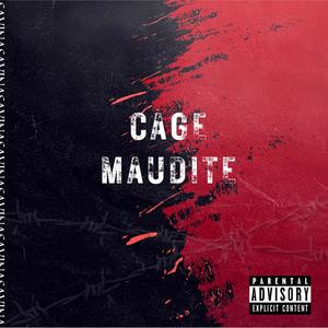 Cage maudite (Explicit)