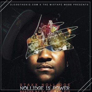 Nollidge Is Power (Explicit)