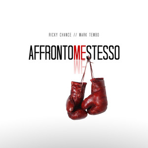 Affronto Me Stesso (Explicit)
