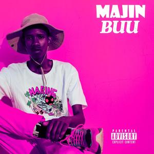 Majin Buu (Intro) (Explicit)