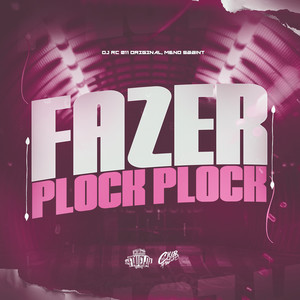 Fazer Plock Plock (Explicit)