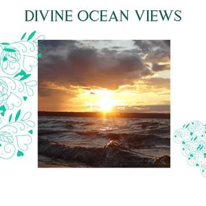 Divine Ocean Views