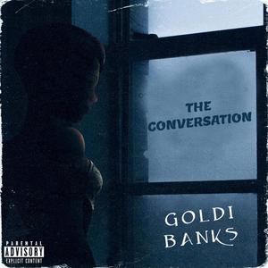 The Conversation (Explicit)