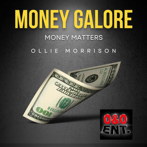 Money Galore (Explicit)