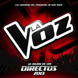 Lo Mejor De Los Directos (La Voz 2013)