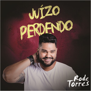 Rode Torres - Juízo Perdendo