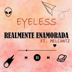 Realmente Enamorada (feat. Melcantz) (Explicit)