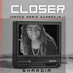 Closer (GuaraDJRJ Remix Dance version)