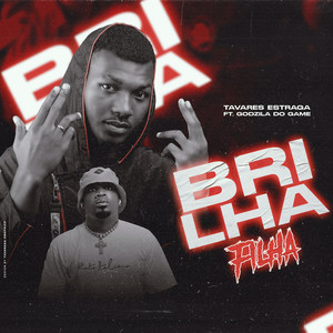 Brilha Filha (Explicit)