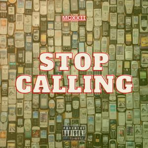 Stop Calling (Explicit)