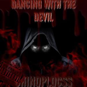 Dancing With The Devil (feat. Bravofrm626) [Explicit]