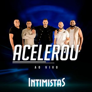 Acelerou(Ao Vivo)