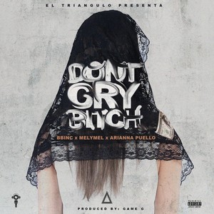 Don't Cry ***** (Explicit)