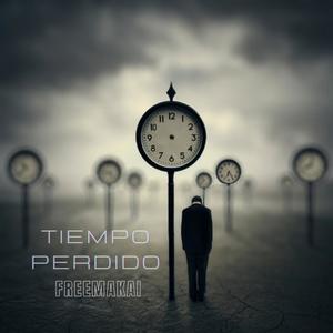 Tiempo Perdido (with DarkEle) (Explicit)