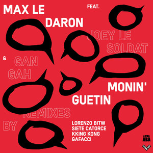 Monin'guetin (Gafacci Remix)