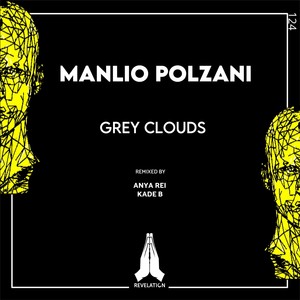 Grey Clouds (Kade B Remix)