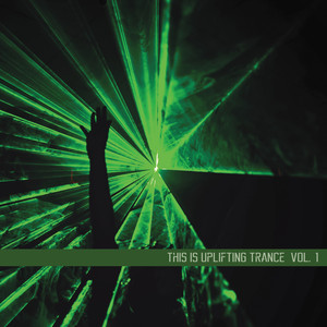 This Is Uplifting Trance, Vol. 1