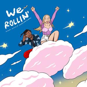 We Rollin' (feat. Sample Der Rapper) [Explicit]