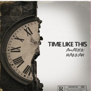 Time like this (feat. Amarion)