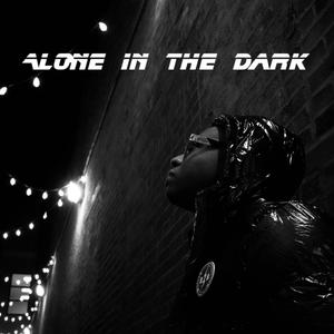 Alone In The Dark (Explicit)