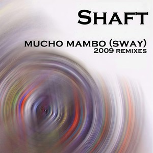 Mucho Mambo (Sway) (DJ Rebel Radio Edit)